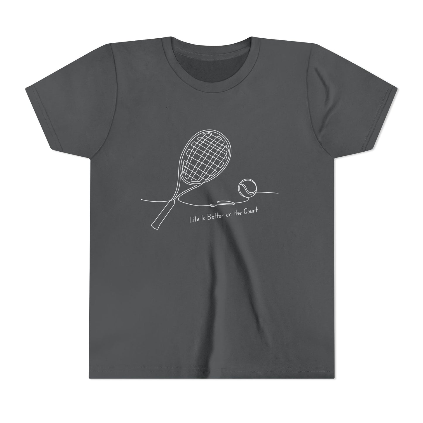 Life is better on the court  (Youth's size)