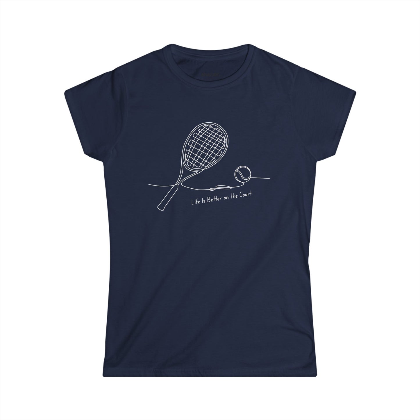 Life is better on the court (Women's Softstyle)