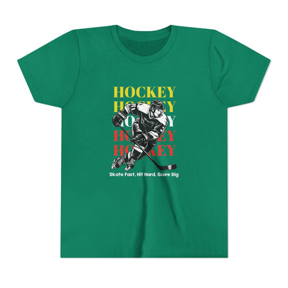 Skate Fast, Hit Hard, Score Big (Youth's size)