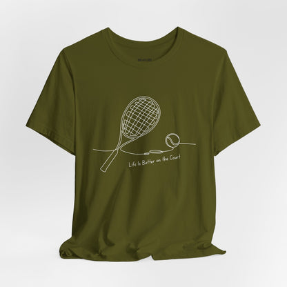 Life is better on the court