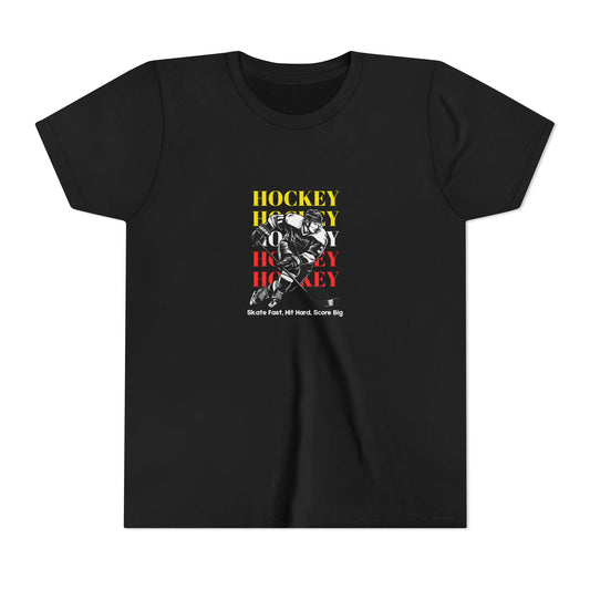 Skate Fast, Hit Hard, Score Big (Youth's size)